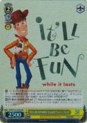 “IT'LL BE FUN WHILE IT LASTS”ウッディ・プライド【SR】